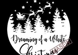 Download Dreaming Of A White Christmas Svg Christmas Svg Christmas Shirt Svg Dxf Png Holiday Winter Merry Christmas Cut Files Buy T Shirt Design Buy T Shirt Designs PSD Mockup Templates
