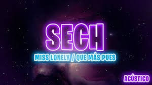 Nicky jam, farruko, maluma, justin quiles, sech, lenny tavarez, dalex. Descargar Musica Sech Miss Lonely Que Mas Pues Letra Anthony H Mp3 Gratis Grantono Net