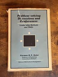 Problem Solving Discussions and Conferences- Norman R. F. Maier