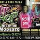 Free HIP-HOP Concert & Free Pizza in MODESTO event image
