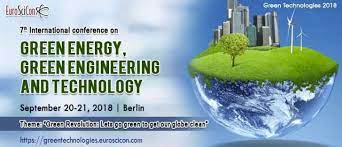 7th International Conference On Green Energy Green Engineering And Technology Sep 20 21 2018 Berlin Germany Green Building Events Rate It Green