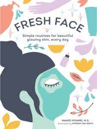 A part of hearst digital media elle participates in various affiliate marketing programs, which means we may get paid commissions on editorially chosen products purchased through our links to retailer sites. Fresh Face By Mandi Nyambi Ebooks Scribd