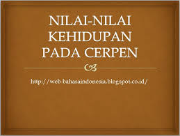 Gambar cerita adalah gambar yang menceritakan suatu adegan atau peristiwa. Nilai Nilai Kehidupan Pada Cerpen