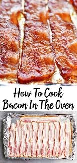 Instructions preheat the oven to 400 degrees fahrenheit. Wondering How To Cook Bacon In The Oven We Ve Got You Covered With What Temp To Cook Bacon At Bacon Recipes Breakfast Bacon In The Oven Cooking Turkey Bacon