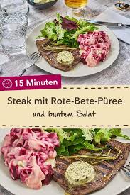 Hunger Aber Wenig Zeit Saftiges Steak Mit Rote Bete Puree Und Buntem Salat In Nur 15 Minuten Schnell Steak Rote Rote Bete Einfache Gerichte Hauptgericht