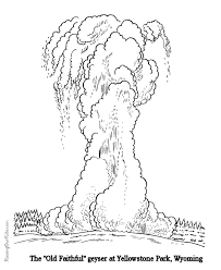 Old Faithful At Yellowstone Coloring Pages 015 Coloring Pages Coloring Books National Parks