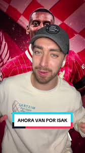 Liverpool busca a Alexander Isak: Oferta de 138M de euros