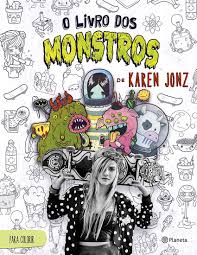 Discographie, top titres et playlists. O Livro De Monstros De Karen Jonz Em Portuguese Do Brasil Karen Jonz 9788542205893 Amazon Com Books