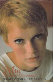 Mia: The Life of Mia Farrow