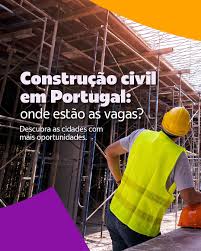 Vagas de emprego na construção civil em Portugal: nomes das profissões em Portugal e no Brasil