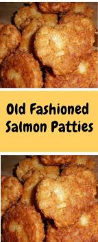 Old Fashioned Salmon Patties Salmon Patties Salmon Patties Recipe Seafood Recipes