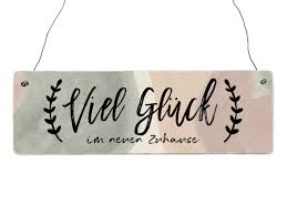 Nicht da ist man daheim, wo man seinen wohnsitz hat, sondern wo man verstanden wird. Interluxe Holzschild Viel Gluck Im Neuen Zuhause Dekoratives Schi