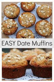 Simple And Easy Date Muffins Recipe That The Entire Family Are Going To Love You Need Recipes Like This In You Date Muffins Simple Muffin Recipe Nutella Fudge