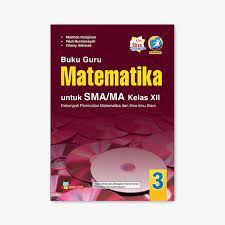 Silabus matematika peminatan kelas 12 kurikulum 2013 revisi 2019. Yrama Widya Buku Guru Matematika Kelas Xii Peminatan Untuk Sma Ma Shopee Indonesia