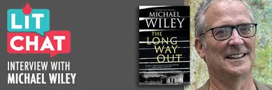 Lit Chat Interview with Michael Wiley