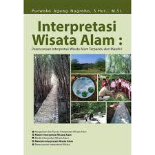 Sama seperti tes un atau sbmptn, kemampuan untuk mengerjakan tes psikotes itu bisa kamu asah dengan berlatih secara terus menerus. Buku Interpretasi Wisata Alam Perencanaan Interpretasi Wisata Alam Terpandu Dan Mandiri Shopee Indonesia