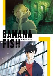 Today latest video banana fish episode 1 english subbed. Blue Encount Performs Banana Fish Anime S 2nd Opening Song News Anime News Network
