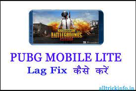 Pubg Mobile Lite Game Lag Fix क स कर Alltrickinfo