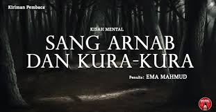 Maybe you would like to learn more about one of these? Pensel Studio Kisahmental Sang Arnab Dan Sang Kura Kura Ditulis Oleh Ema Mahmud Content Warning Kisah Dongeng Ini Kurang Sesuai Untuk Bacaan Kanak Kanak Melainkan Berfikiran Matang Pada Suatu Ketika Dasar Kura Kura Bengap