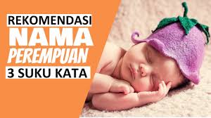 13 Nama Anak Perempuan Islami Modern Awalan A 3 Kata Beserta Artinya Youtube