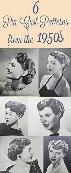 6 Pin Curl Setting And Styling Patterns From The 1950s Hair Setting Pin Curl Hair Pin Curls