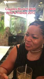 Flashback Friday!! Couples Brunch With Wife In 2017 As You Can See She  Always Been The Life Of The Party & Always On Joke Time. That’s My Queen  and Life Partner. #FlashbackFriday ...