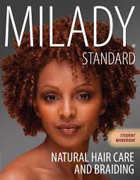 Workbook for Milady Natural Hair Care and Braiding: Milady: 9781133765653:  Amazon.com: Books