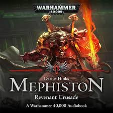 Become a revenant and find the truth beyond revenge in this gothic fantasy rpg with stunning 3d battles! Mephiston The Revenant Crusade Horbuch Download Von Darius Hinks Audible De Gelesen Von Richard Reed