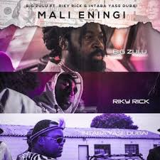 Download Big Zulu Mali Eningi Ft Riky Rick Intaba Yase Dubai Zamusic