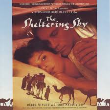 Tells the story of an american couple's fated attempt to regenerate their strange and troubled marriage as they journey through north africa. The Sheltering Sky Original Soundtrack Compilation By Various Artists Spotify