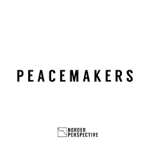 PEACEMAKERS Podcast
