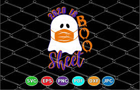Produced gifs are of high quality and. 2020 Is Boo Sheet Ghost With Mask Graphic By Amitta Creative Fabrica