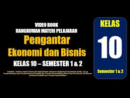 Soal ujian ut manajemen semester 1 lengkap dengan kunci jawaban. Pengantar Ekonomi Dan Bisnis Kelas 10 Smk Rangkuman Materi Pelajaran Semester 1 Dan 2 Youtube
