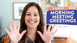 Adapting morning meeting to the upper grades. 5 Easy Morning Meeting Greetings Favorites Youtube