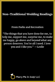 Non Traditional Wedding Ceremony Reading From Parks And Recreation Wedding Ceremony Traditions Wedding Ceremony Readings Nontraditional Wedding