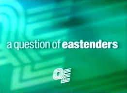 A team of editors takes feedback from our visitors to keep trivia as up to date and as accurate as possible. A Question Of Eastenders Eastenders Wiki Fandom
