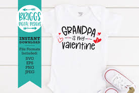 Download Grandpa Is My Valentine Svg Baby Valentines Day Shirt Svg 1166400 Cut Files Design Bundles