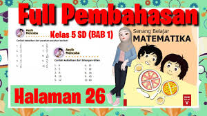 We did not find results for: Jawaban Matematika Halaman 26 Jawaban Senang Belajar Matematika Kelas 5 Sd Titichatur Youtube