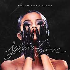 Check spelling or type a new query. Stream Selena Gomez Kill Em With Kindness By Mary Listen Online For Free On Soundcloud