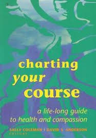 Charting Your Course A Lifelong Guide To Health And