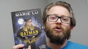 BATMAN NIGHTWALKER by Marie Lu