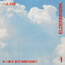 Elderbrook — Is It Over Now? cover artwork