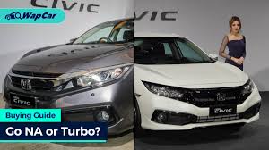 Maybe you would like to learn more about one of these? Buying Guide Honda Civic 1 8 Na Vs 1 5 Turbo Which One To Go For Wapcar