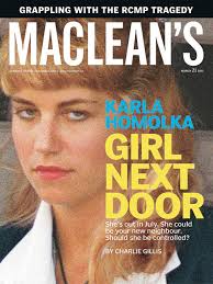 Karla homolka, also known as leanne teale grew up in a small town and was the oldest child amongst her two other sisters in a family with a solid background. Paul Bernardo S Father Says Homolka Should Be Behind Bars 680 News
