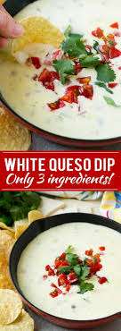 White Queso Dip Recipe Mexican Cheese Dip Queso Blanco Recipe Mexican Dip Recipes Diy Food Recipes White Queso Dip Recipe