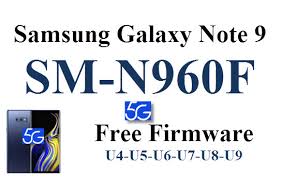 Get the available methods for it 3. Samsung Galaxy Note 9 Sm N960f Firmware U4 U5 U6 U7 U8 U9