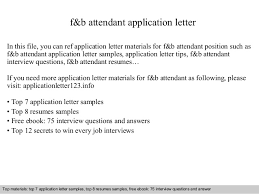 Cover letter for promotion example. F B Attendant Application Letter