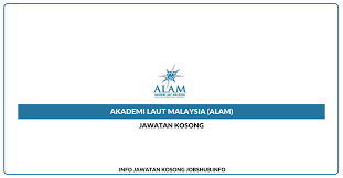 Apakah syarat terkini kemasukan unimas bagi tahun 2021? Jawatan Kosong Akademi Laut Malaysia Alam Jobs Hub