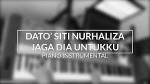 Dato sri siti nurhaliza / mp3 320kbps / 7.78 мб / 03:24. Chords For Siti Nurhaliza Jaga Dia Untukku Piano Instrumental Cover