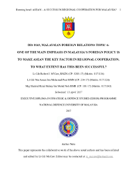 The primary objective of the national defence policy is to protect and defend national interests which form the foundations of malaysia's sovereignty, territorial integrity and economic prosperity. Pdf Asean A Success In Regional Cooperation For Malaysia Robert Mccaw Academia Edu